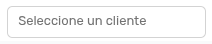 *BuscadorSeleccioneUnCliente