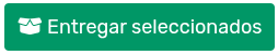 *BotónEntregarSeleccionados