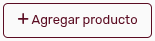 *BotónAgregarProducto