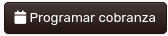 Programar Cobranza