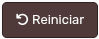 *BotónReiniciar
