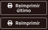 Botones Reimprimir